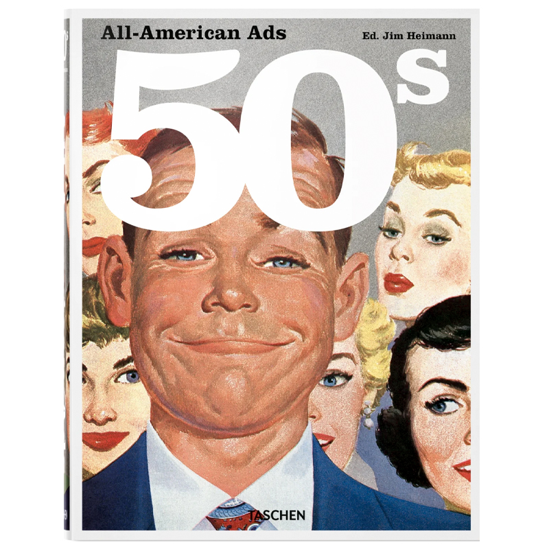 Heller Steven All-American Ads of the 50s  в Новосибирске | Loft Concept 