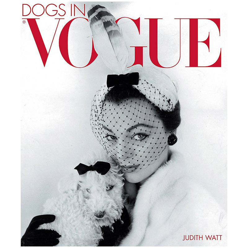 Dogs in Vogue A Century of Canine Chic  в Новосибирске | Loft Concept 