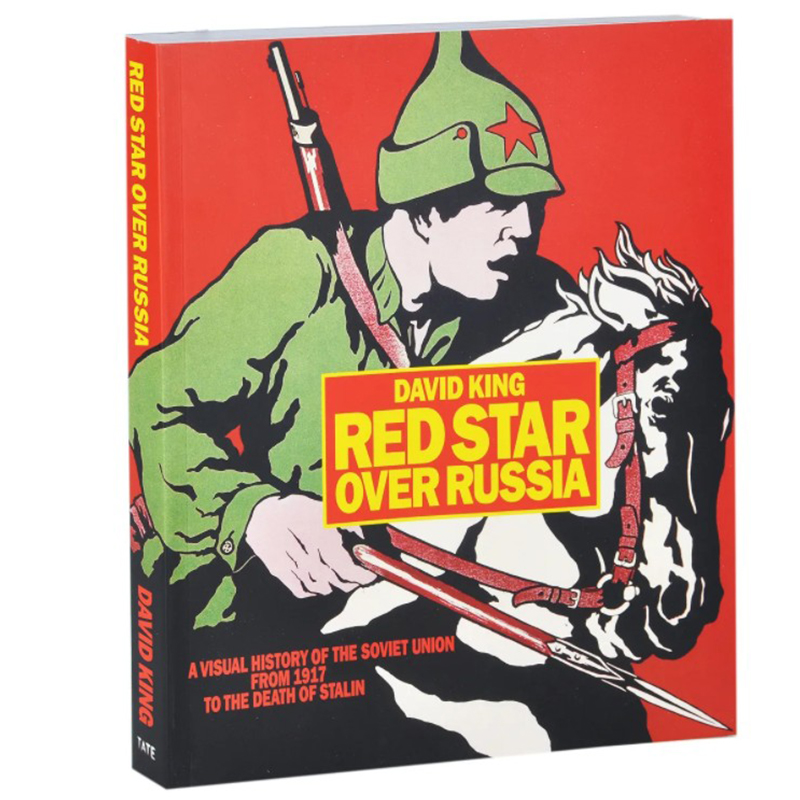 Книга Red Star Over Russia David King  в Новосибирске | Loft Concept 