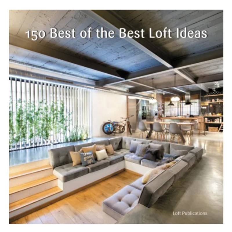 Книга 150 Best of the Best Loft Ideas  в Новосибирске | Loft Concept 