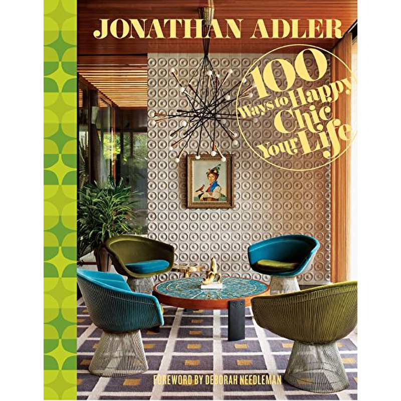 Jonathan Adler 100 Ways to Happy Chic Your Life  в Новосибирске | Loft Concept 