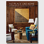 Подарочная Книга No Place Like Home: Interiors by Madeline Stuart варинант исполнения - 1 | Loft Concept в Новосибирске