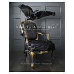 Подарочная книга по искусству дизайнеров интерьера Адама Блэкмана и Дэвида Круза Beauty & Mischief Cruz, David варинант исполнения - 1 | Loft Concept в Новосибирске