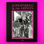 Коллекционный альбом Schiaparelli and the Artists варинант исполнения - 3 | Loft Concept в Новосибирске