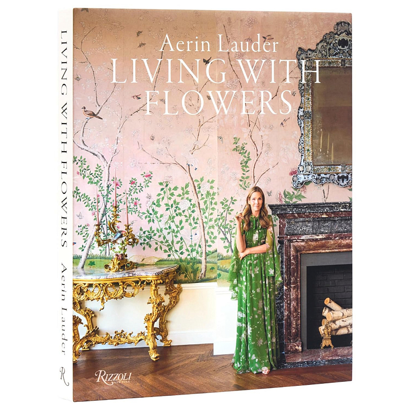 Книга дизайн интерьера Aerin Lauder: Living with Flowers  в Новосибирске | Loft Concept 